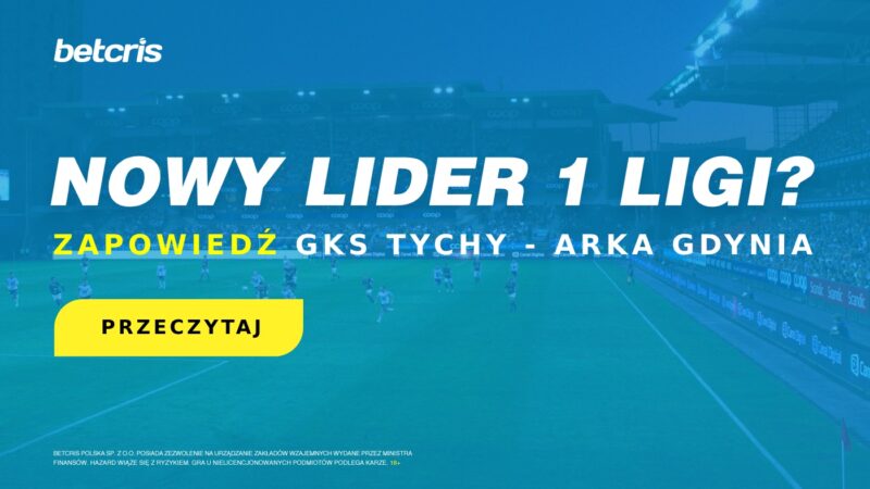 GKS Tychy – Arka Gdynia – zapowiedź spotkania na szczycie 1. ligi