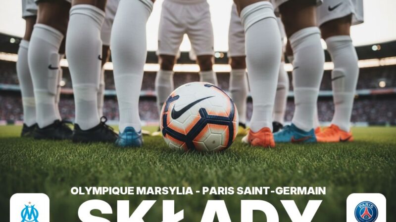 Składy: Olympique Marsylia – PSG – wyjściowe jedenastki na Le Classique