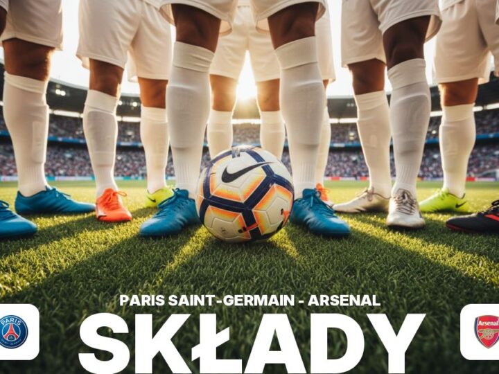 Składy: PSG – Arsenal F.C. – prognozowane składy i kluczowi piłkarze